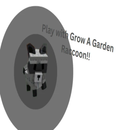 Raccon (grow a garden)